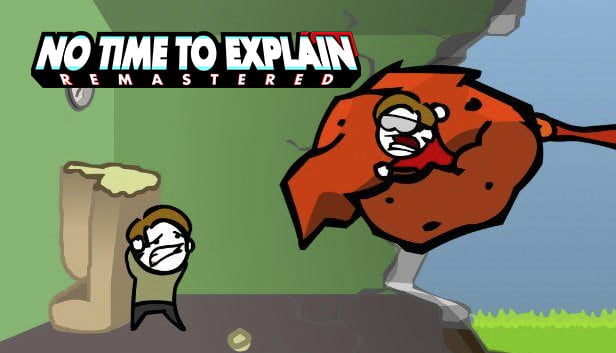 no-time-to-explain-remastered